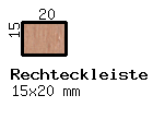 Erle-Rechteckleiste 15x20 mm