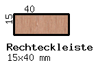 Erle-Rechteckleiste 15x40 mm