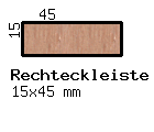 Erle-Rechteckleiste 15x45 mm