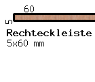 Buche-Rechteckleiste 5x60 mm